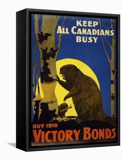 Keep All Canadians Busy, 1918 Victory Bonds-null-Framed Premier Image Canvas