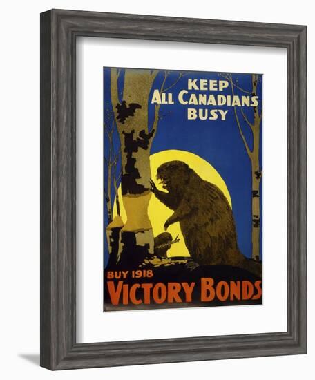 Keep All Canadians Busy, 1918 Victory Bonds-null-Framed Giclee Print