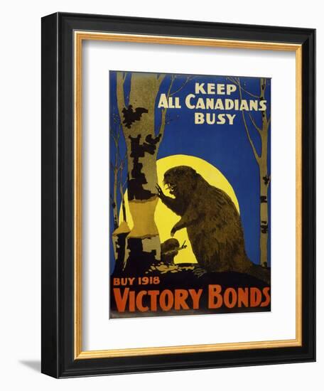 Keep All Canadians Busy, 1918 Victory Bonds-null-Framed Giclee Print