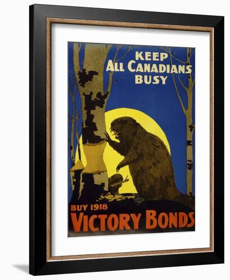 Keep All Canadians Busy, 1918 Victory Bonds-null-Framed Giclee Print