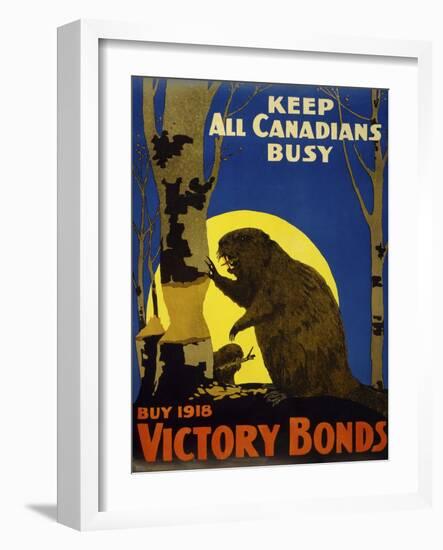 Keep All Canadians Busy, 1918 Victory Bonds-null-Framed Giclee Print