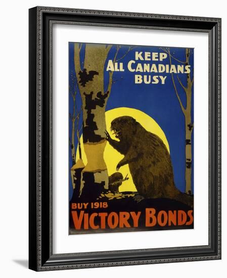 Keep All Canadians Busy, 1918 Victory Bonds-null-Framed Giclee Print