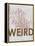 Keep Austin Weird - 1939, Austin Chamber of Commerce, Texas, United States Map-null-Framed Premier Image Canvas