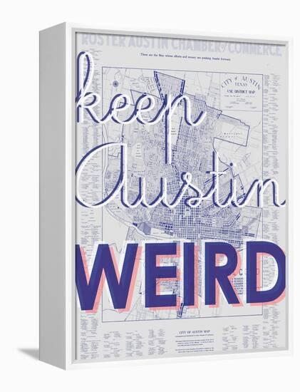 Keep Austin Weird - 1939, Austin Chamber of Commerce, Texas, United States Map-null-Framed Premier Image Canvas