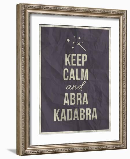 Keep Calm Abra Cadabra Quote on Crumpled Paper Texture-ONiONAstudio-Framed Art Print