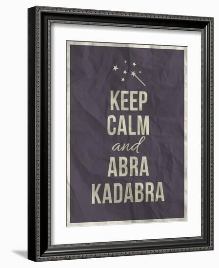 Keep Calm Abra Cadabra Quote on Crumpled Paper Texture-ONiONAstudio-Framed Art Print