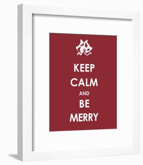 Keep Calm and be Merry-null-Framed Art Print