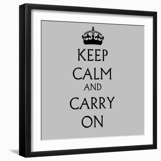 Keep Calm and Carry on Grey-null-Framed Art Print