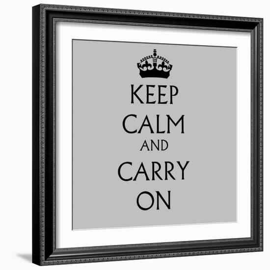 Keep Calm and Carry on Grey-null-Framed Art Print