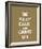 Keep Calm And Carry On VII-The Vintage Collection-Framed Giclee Print