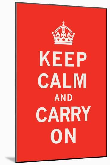 Keep Calm and Carry On-The Vintage Collection-Mounted Art Print