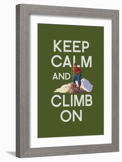 Keep Calm and Climb On-Lantern Press-Framed Art Print