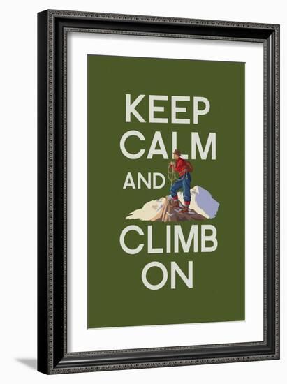 Keep Calm and Climb On-Lantern Press-Framed Art Print