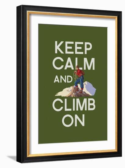 Keep Calm and Climb On-Lantern Press-Framed Art Print