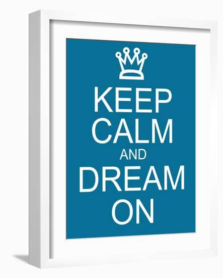 Keep Calm and Dream On-mybaitshop-Framed Art Print