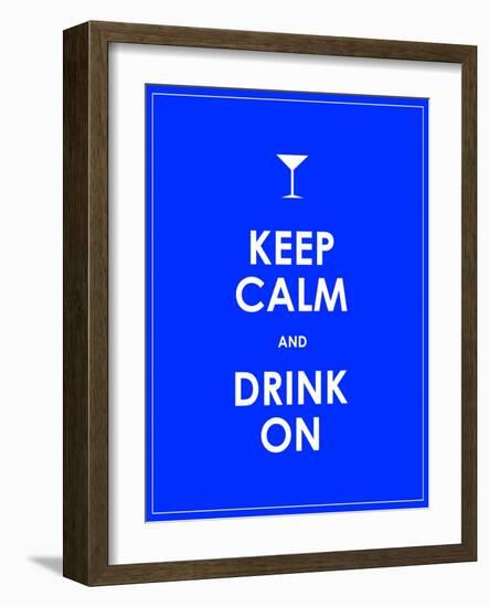 Keep Calm and Drink on Vector Background-place4design-Framed Art Print