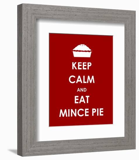 Keep Calm and Eat Mince Pie-null-Framed Giclee Print