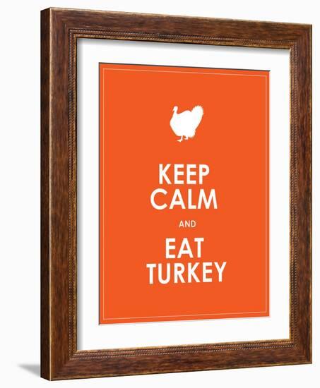 Keep Calm and Eat Turkey Background-place4design-Framed Art Print