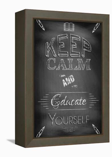 Keep Calm and Educate Yourself-Bratovanov-Framed Stretched Canvas