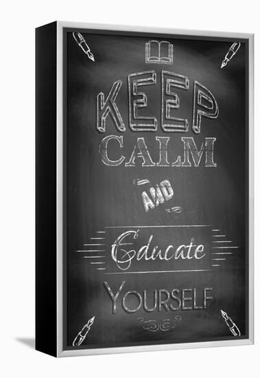 Keep Calm and Educate Yourself-Bratovanov-Framed Stretched Canvas
