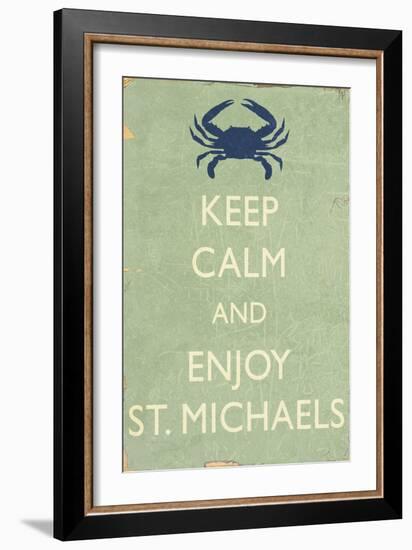 Keep Calm and Enjoy St. Michaels-Lantern Press-Framed Art Print