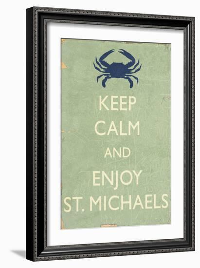 Keep Calm and Enjoy St. Michaels-Lantern Press-Framed Art Print