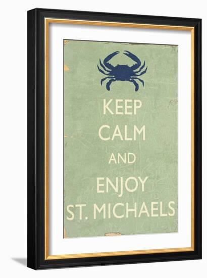 Keep Calm and Enjoy St. Michaels-Lantern Press-Framed Art Print