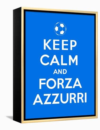 Keep Calm and Forza Azzurri-Thomaspajot-Framed Stretched Canvas