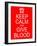 Keep Calm and Give Blood-mybaitshop-Framed Art Print