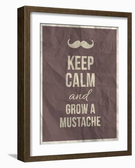 Keep Calm and Grow A Mustache Quote-ONiONAstudio-Framed Art Print