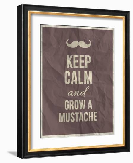 Keep Calm and Grow A Mustache Quote-ONiONAstudio-Framed Art Print