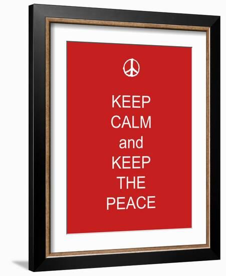 Keep Calm and Keep the Peace-Whoartnow-Framed Giclee Print