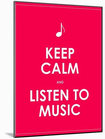 Keep Calm and Listen to Music,Vector Background,Eps10-place4design-Mounted Art Print