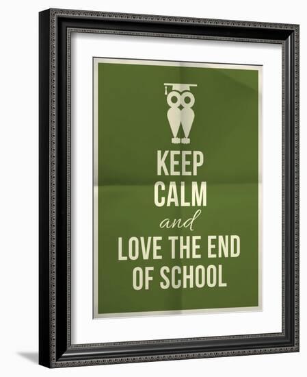 Keep Calm and Love End of School Design Typographic Quote with Owl-ONiONAstudio-Framed Art Print