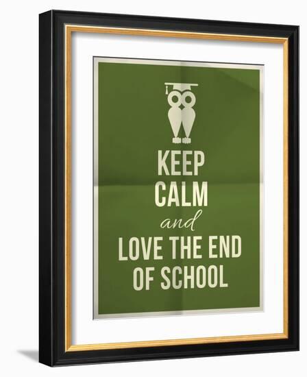 Keep Calm and Love End of School Design Typographic Quote with Owl-ONiONAstudio-Framed Art Print