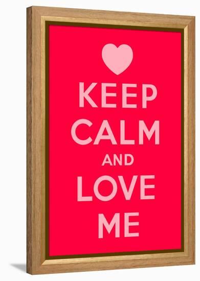 Keep Calm and Love Me-Thomaspajot-Framed Stretched Canvas
