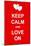 Keep Calm and Love On-prawny-Mounted Art Print