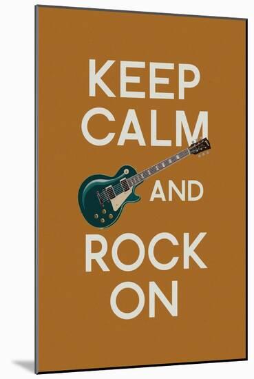 Keep Calm and Rock On-Lantern Press-Mounted Art Print