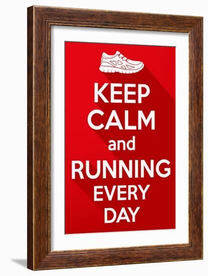 Keep Calm and Running Every Day.-BTRSELLER-Framed Art Print