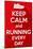 Keep Calm and Running Every Day.-BTRSELLER-Mounted Art Print