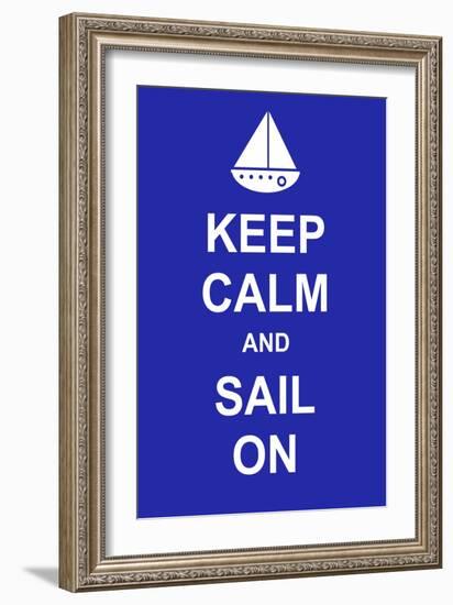 Keep Calm and Sail On-prawny-Framed Art Print