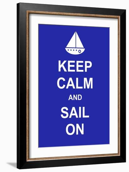 Keep Calm and Sail On-prawny-Framed Art Print