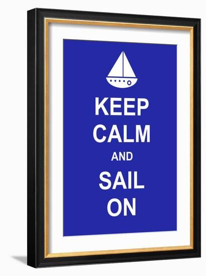 Keep Calm and Sail On-prawny-Framed Art Print