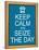 Keep Calm and Seize the Day-mybaitshop-Framed Stretched Canvas