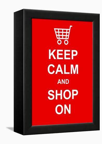 Keep Calm and Shop On-prawny-Framed Stretched Canvas