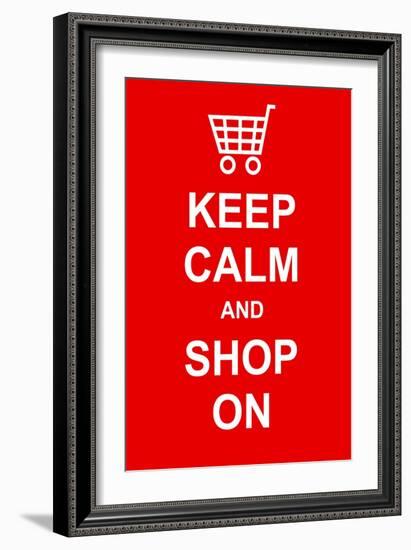 Keep Calm and Shop On-prawny-Framed Premium Giclee Print