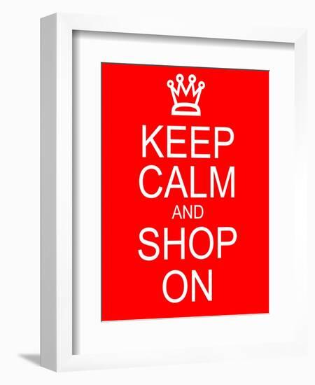 Keep Calm and Shop On-mybaitshop-Framed Art Print