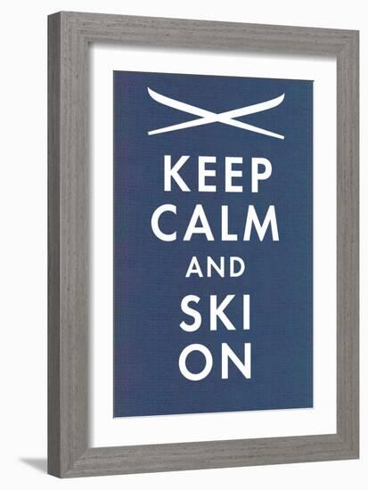 Keep Calm and Ski On-null-Framed Art Print