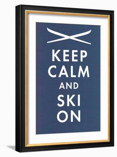 Keep Calm and Ski On-null-Framed Art Print