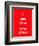 Keep Calm and Slow down Banner-place4design-Framed Premium Giclee Print